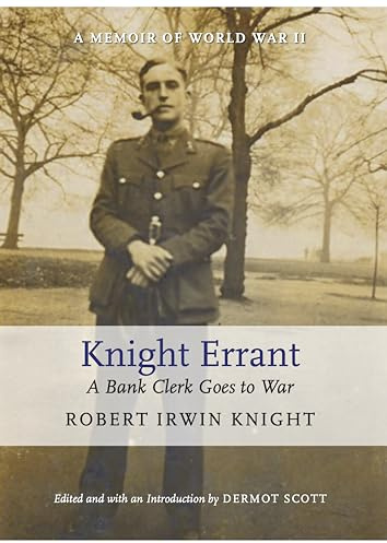 Knight Errant: A Bank Clerk Goes to War
