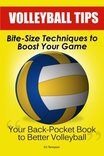 Volleyball Tips: Bite-Size Techniques To Boost Your Game
