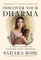 Discover Your Dharma: A Vedic Guide to Finding Your Purpose