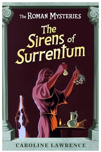 The Sirens of Surrentum (The Roman Mysteries)