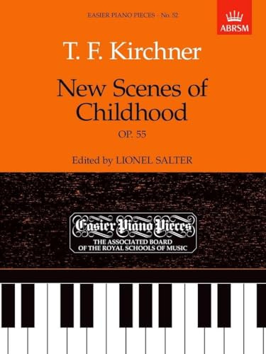 New Scenes of Childhood, Op.55: Easier Piano Pieces 52 (Easier Piano Pieces (ABRSM))