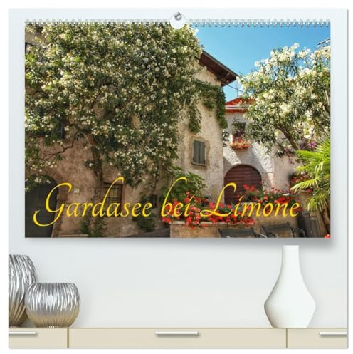 Gardasee bei Limone (hochwertiger Premium Wandkalender 2026 DIN A2 quer), Kunstdruck in Hochglanz: Impressionen rund um Limone am Gardasee (CALVENDO Orte)