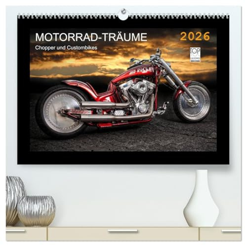 Motorrad-Träume – Chopper und Custombikes (hochwertiger Premium Wandkalender 2026 DIN A2 quer), Kunstdruck in Hochglanz: Harley-Davidson und außergewöhnliche Custombikes (CALVENDO Mobilitaet)