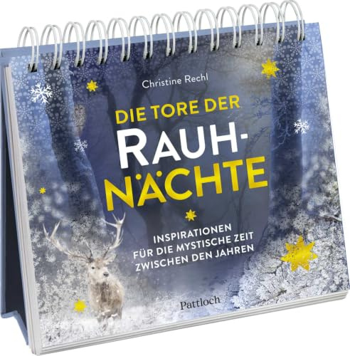 Die Tore der Rauhnächte: Inspirationen für die mystische Zeit zwischen den Jahren | Tischaufsteller mit Impulsen für jeden Tag und jede Rauhnacht (Energie der Rauhnächte)