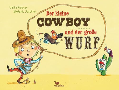 Der kleine Cowboy und der große Wurf