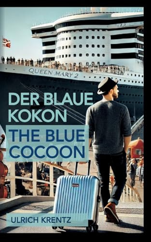 Der blaue Kokon - The blue Cocoon