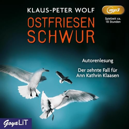 Ostfriesenschwur: Ungekürzte Lesung (Ostfriesenkrimi: Ann Kathrin Klaasen ermittelt)