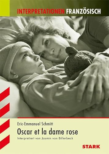 Oscar et la dame rose. Interpretationshilfe Deutsch - Französisch