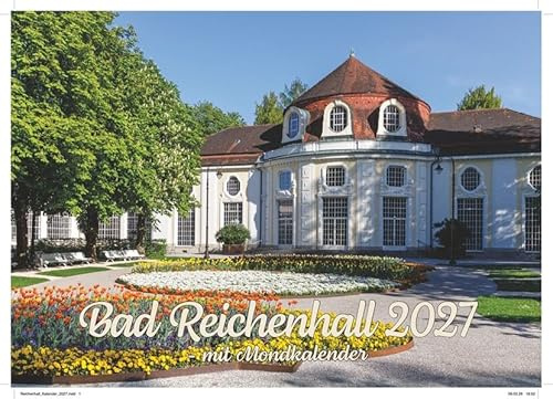 Bad Reichenhall Kalender 2027: mit Mondkalender