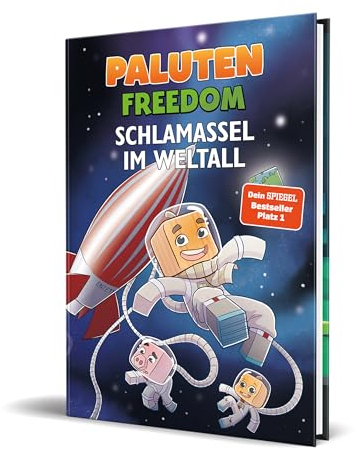 Schlamassel im Weltall:Ein Roman aus der Welt von FREEDOM von Paluten, Band 2
