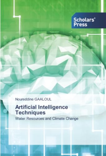 Artificial Intelligence Techniques: Water Resources and Climate Change