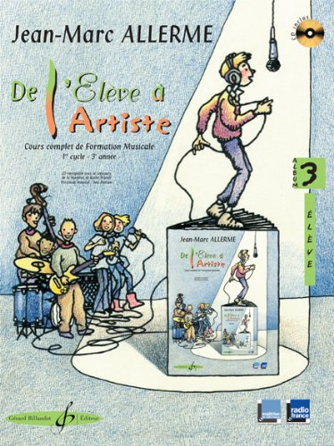DE L’ELEVE A L’ARTISTE - volume 3, livre de l’élève