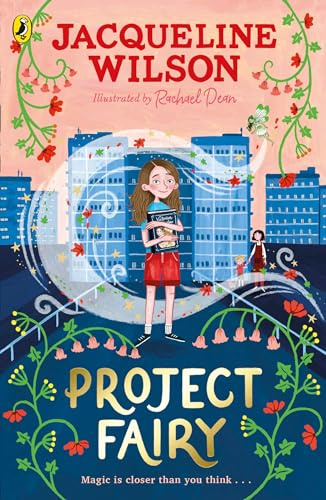 Project Fairy: Discover the magical adventure from Jacqueline Wilson