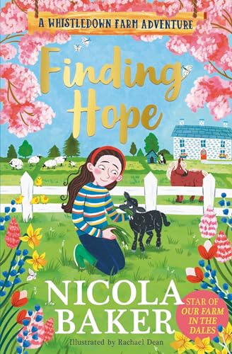 Finding Hope: Stories for Easter: Volume 1 (A Whistledown Farm Adventure)