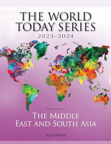 The Middle East and South Asia 2023–2024 (World Today 2023-2024)