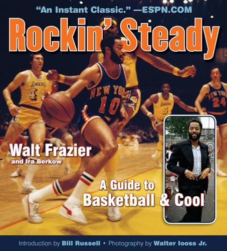 Rockin' Steady: A Guide to Basketball & Cool