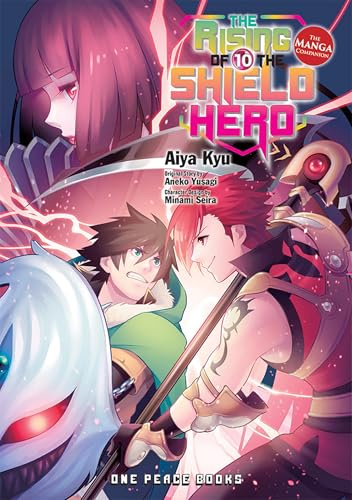 The Rising of the Shield Hero Volume 10: The Manga Companion (The Rising of the Shield Hero Manga Comp Series)