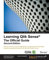 Learning Qlik Sense®: The Official Guide - Second Edition: Get the most out of your Qlik Sense investment with the latest insight and guidance direct from the Qlik Sense team (English Edition)