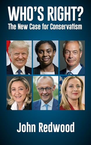 Who's Right?: The New Case for Conservatism