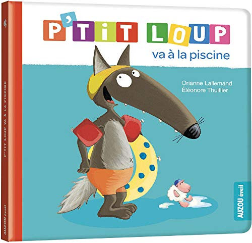 P'TIT LOUP VA A LA PISCINE (NE)