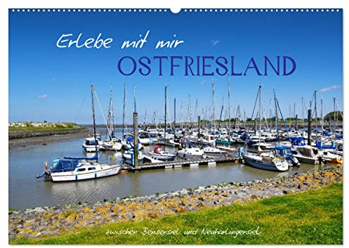 Erlebe mit mir Ostfriesland (Wandkalender 2026 DIN A2 quer), CALVENDO Monatskalender: Eine idyllische Landschaft im hohen Norden. (CALVENDO Natur)