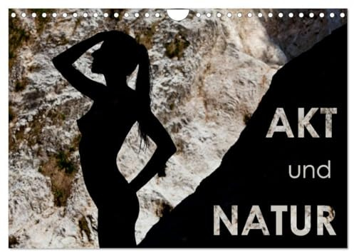 Akt und Natur - im Zauberwald (Wandkalender 2026 DIN A4 quer), CALVENDO Monatskalender: Schöne Frauen in wilden Naturlandschaften (CALVENDO Erotik)