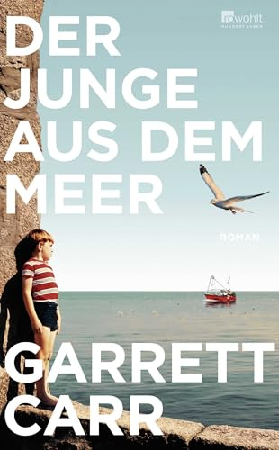 Der Junge aus dem Meer: Roman | Perfekt für lange Lesetage am Meer. Elke Heidenreich