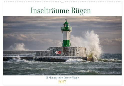 Inselträume Rügen – 12 Monate pure Ostsee-Magie (Wandkalender 2027 DIN A2 quer), CALVENDO Monatskalender: 12 stimmungsvolle Aufnahmen zeigen die ... Ostsee-Magie für jeden Monat. (CALVENDO Orte)