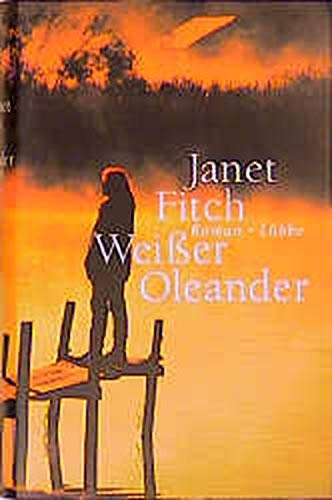 Weißer Oleander: Roman (Lübbe Belletristik)