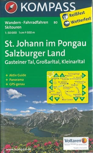 KOMPASS Wanderkarte St. Johann im Pongau - Salzburger Land: Wanderkarte mit Aktiv Guide, Panorama, alpinen Skirouten und Radrouten. GSP-genau. 1:50000