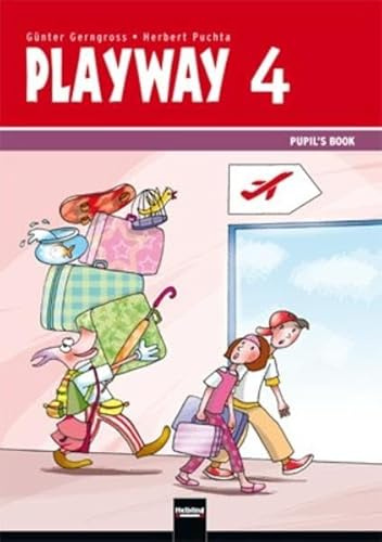 Playway 4, Pupil's Book: Schülerarbeitsbuch. Sbnr. 1283 (Playway A)