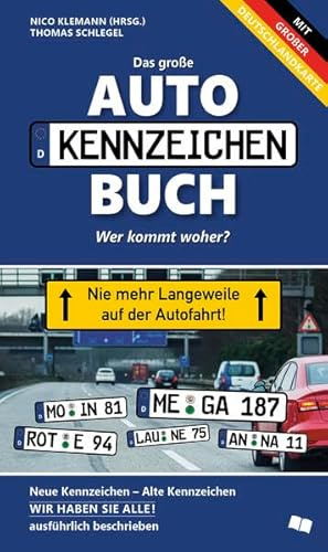 5er Pack: Das neue große Autokennzeichenbuch: Wer kommt woher? Neue Kennzeichen – Alte Kennzeichen WIR HABEN SIE ALLE! ausführlich beschrieben