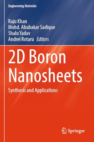 2D Boron Nanosheets: Synthesis and Applications (Engineering Materials)