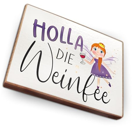 Magnet aus Buchenholz Kühlschrankmagnete mit Sprüchen (Holla die Weinfee)