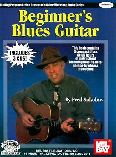 Beginner's Blues Guitar (Stefan Grossman's Guitar Workshop Audio)