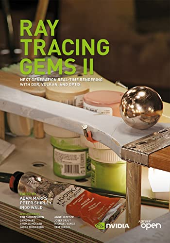 Ray Tracing Gems: High-Quality and Real-Time Rendering with DXR and Other APIs