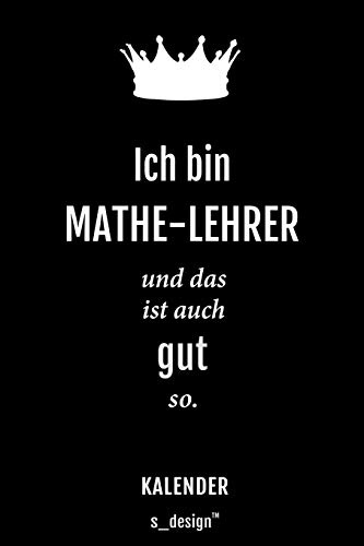 Kalender für Mathe-Lehrer: Immerwährender Kalender / 365 Tage Tagebuch / Journal [3 Tage pro Seite] für Notizen, Planung / Planungen / Planer, Erinnerungen, Sprüche