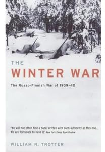 The Winter War: The Russo-Finnish War of 1939-40