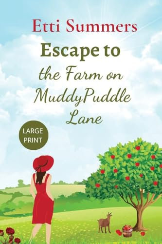 Escape to the Farm on Muddypuddle Lane: 2