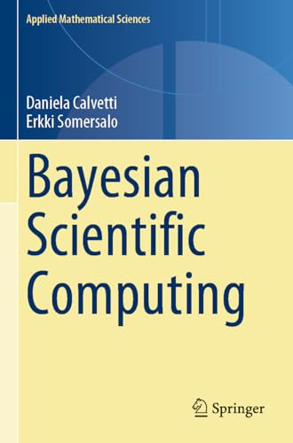 Bayesian Scientific Computing (Applied Mathematical Sciences)