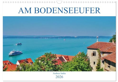 Am Bodenseeufer (Wandkalender 2026 DIN A3 quer), CALVENDO Monatskalender: Ein Hauch von Meer am Bodensee. (CALVENDO Orte)