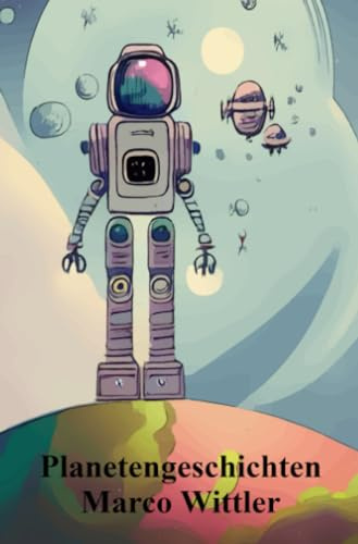 Planetengeschichten: Mit Emmi durch das All