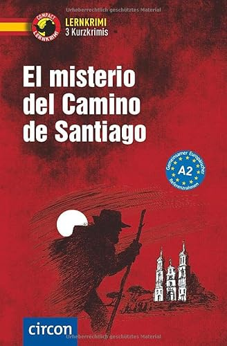 El misterio del Camino de Santiago: Spanisch A2 (Compact Lernkrimi - Kurzkrimis)