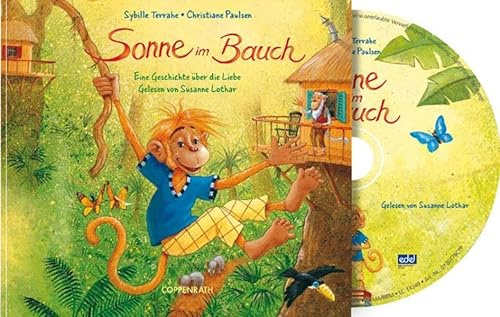 Sonne im Bauch CD: Eine Geschichte über die Liebe (Edition Auge & Ohr)