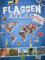Flaggenatlas mit Stickern: Über 250 Sticker und Wissenswertes aus aller Welt für Kinder ab 6 Jahren