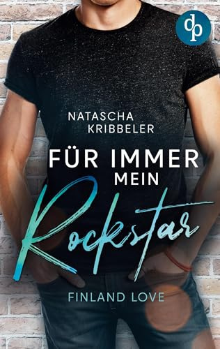 Für immer mein Rockstar: Finland Love
