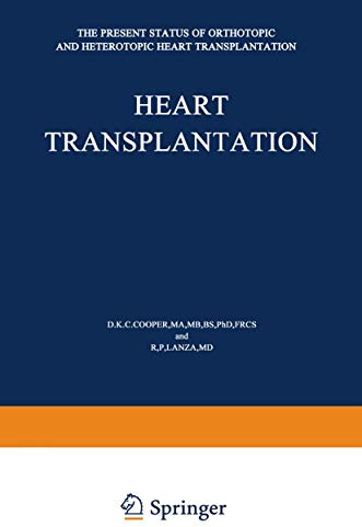Heart Transplantation: The Present Status of Orthotopic and Heterotopic Heart Transplantation