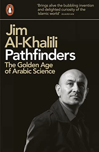 Pathfinders: The Golden Age Of Arabic Science