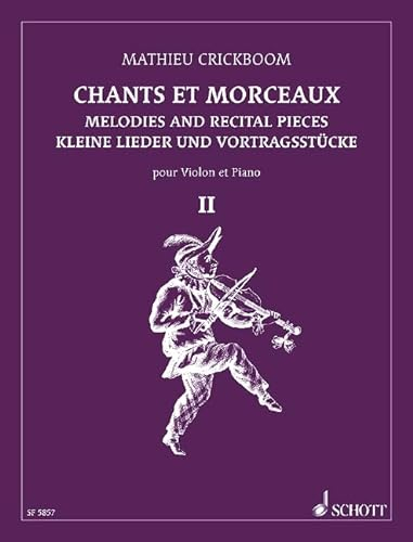 Kleine Lieder und Vortragsstücke: Vol. 2. Violine und Klavier.