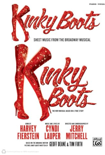 Kinky Boots: Sheet Music from the Broadway Musical: Piano/Vocal
